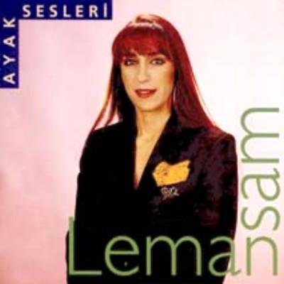 Sam , Leman - Ayak Sesleri