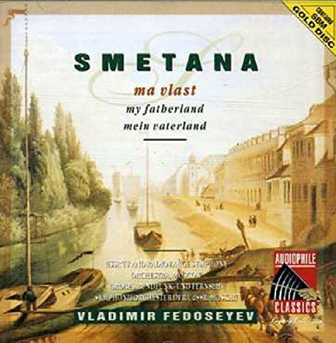 Smetana , bedrich - Ma Vlast / My Fatherland / Mein Vaterland (Fedoseyev)