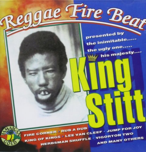 King Stitt - Reggae Fire Beat