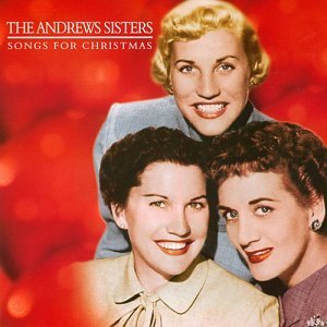 the Andrews Sisters - Songs For Christmas