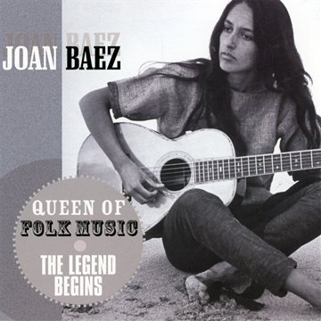 Joan Baez - Queen of Folk Music-Legend Begins