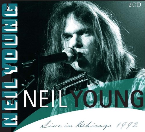 Neil Young - Live in Chicago