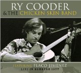 Ry & Corridos Famosos Cooder - Live in San Francisco