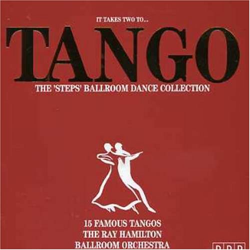 Ray Hamilton Ballroom Orchestra , The - It takes two to... Tango