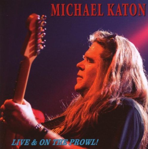 Michael Katon - Live-on the Prowl