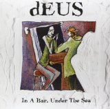 Deus - Worst case scenario