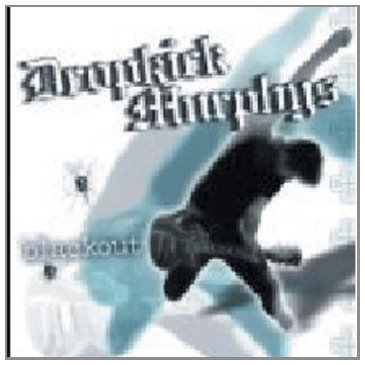 Dropkick Murphys - Blackout (Special Edition)