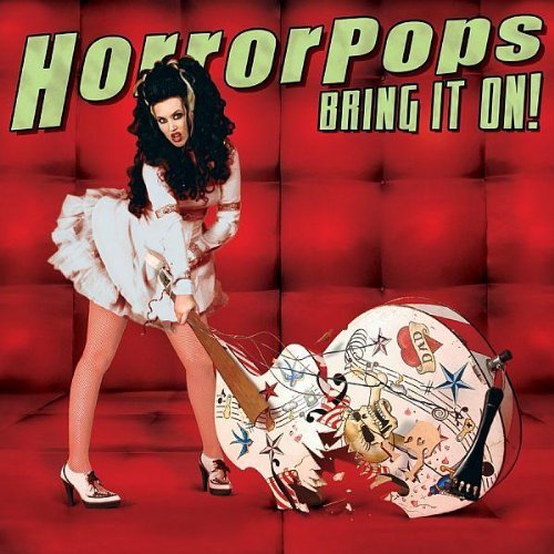 Horror Pops - Bring it on