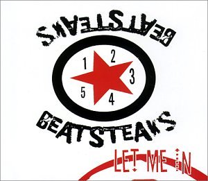 Beatsteaks - Let Me in (Maxi)