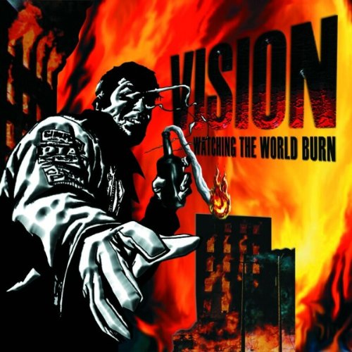 Vision - Watching The World Burn