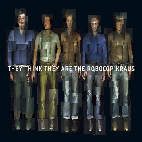 the Robocop Kraus - They Think They Are the Robocop Kraus [Vinyl LP]