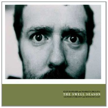 Glen & Irglova,Marketa Hansard - The Swell Season