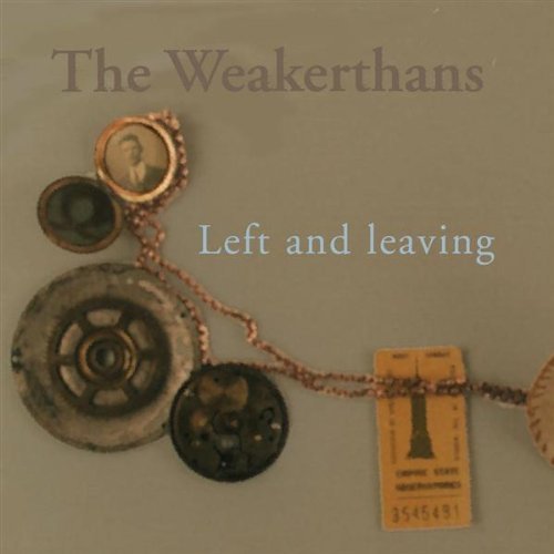 Weakerthans , The - Left and leaving