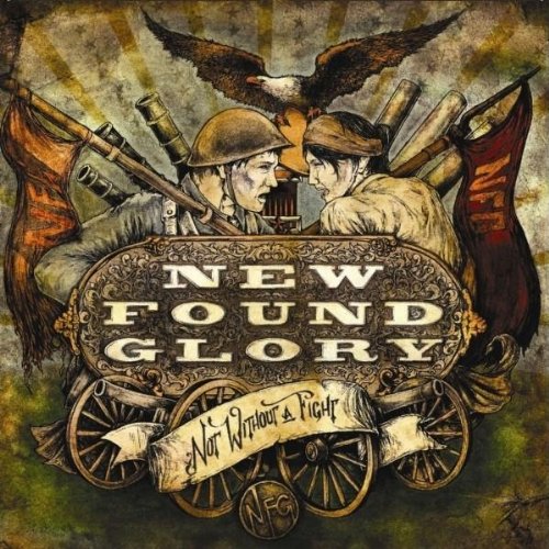 New Found Glory - Not Without a Fight