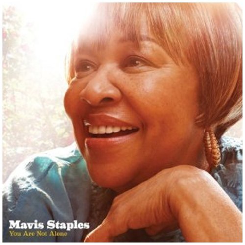 Mavis Staples - You Are Not Alone