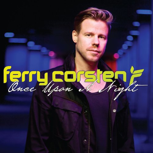 Ferry Corsten - Once Upon a Night Vol.4