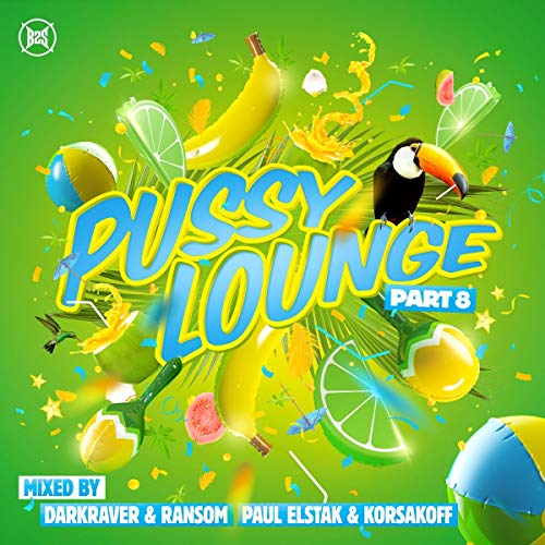 Sampler - Pussy Lounge 8 (Mixed By Darkraver & Ransom / Paul Elstak & Korsakoff)