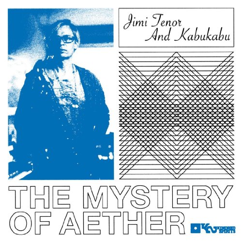 Tenor , Jimi & Kabukabu - The Mystery of Aether