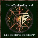 Mother's Finest - Burning love - Best