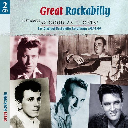 Sampler - Great Rockabilly 1 -Just About As Good As It Gets! - 1955 - 1956