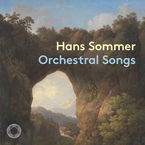 Sommer , Hans - Orchestral Songs (Erdmann, Vondung, Peter, Appl, Garcia Calvo)