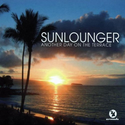 Sunlounger - Another Day on the Terrace