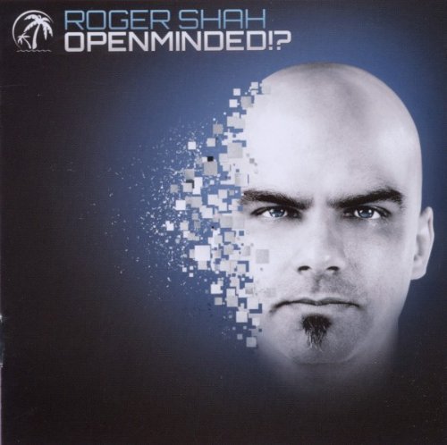 Roger Shah - Openminded !?