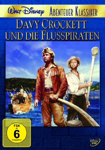  - Davy Crockett und die Flusspiraten