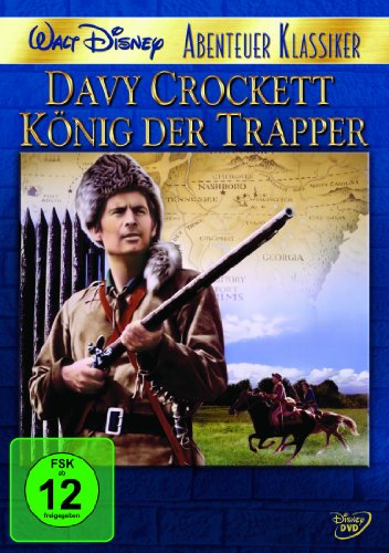  - Davy Crockett, König der Trapper