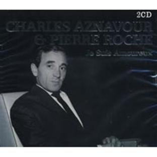 Aznavour , Charles - Charles Aznavour & Pierre Roche - Je Suis Amoureux