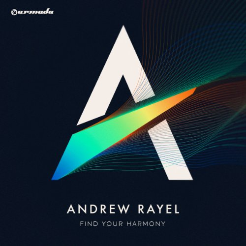 Andrew Rayel - Find Your Harmony