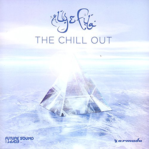 Aly & Fila - The Chill Out