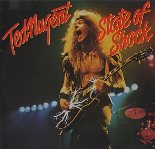 Ted Nugent - State of Shock