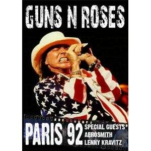  - Guns n Roses - Paris 92 (Special Guests Aerosmith & Lenny Kravitz)