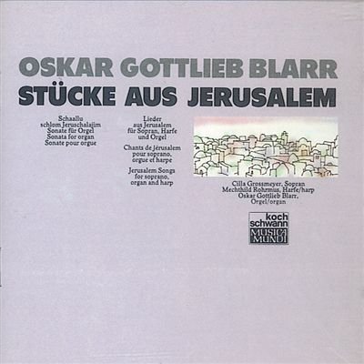 Blarr , Oskar Gottlieb - Stücke aus Jerusalem