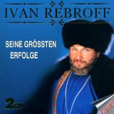 Ivan Rebroff - Unvergänglich