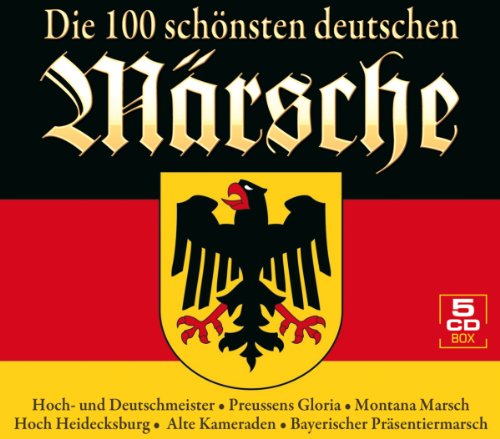 Sampler - Die 100 schönsten deutschen Märsche