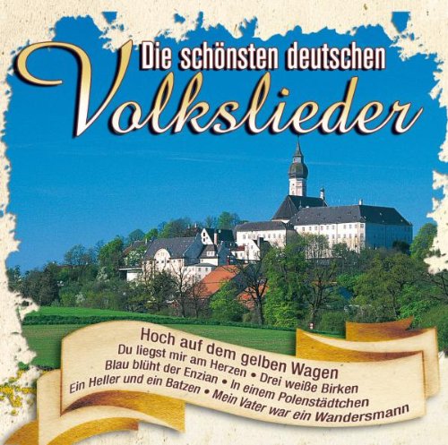 Various - Die Schönsten Deutschen Volkslieder