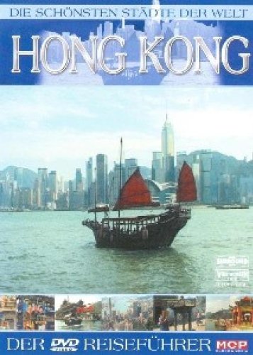  - Die schönsten Städte der Welt - Hong Kong