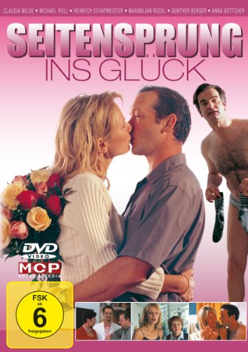  - Seitensprung ins Glück