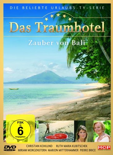  - Das Traumhotel - Zauber von Bali