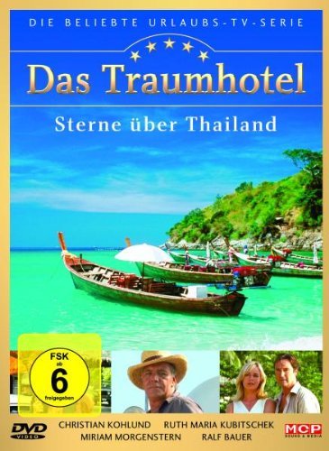  - Das Traumhotel - Sterne über Thailand