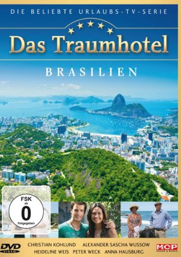  - Das Traumhotel Brasilien