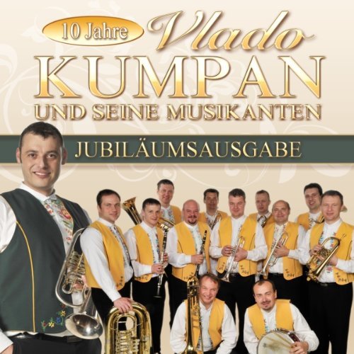 Vlado und Seine Musikanten Kumpan - Jubiläumsausgabe