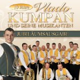 Vlado Kumpan - Virtuose Kumpane neue Album 2012 (Spitzenblasmusik aus Südmähren)