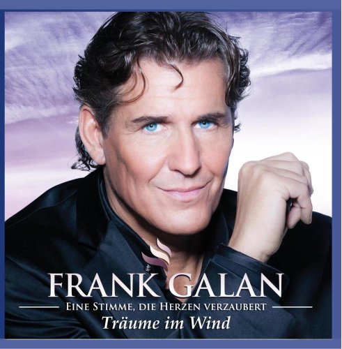 Frank Galan - Träume im Wind