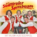 Original Südtiroler Spitzbuam - Die Volksmusik War Stärker