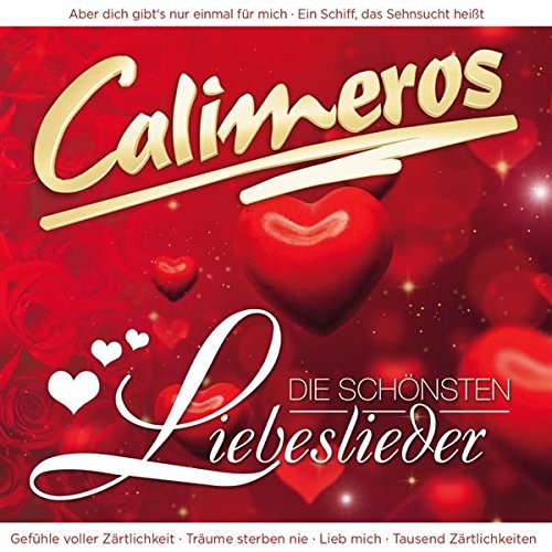 Calimeros - Die schönsten Liebeslieder