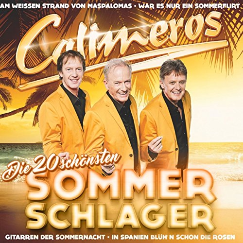 Calimeros - Die 20 schönsten Sommerschlager