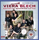 Viera Blech - Der Bär Groovt - Blasmusik der Spitzenklasse aus Tirol - Instrumental